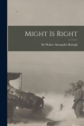 Image for Might is Right [microform]