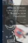 Image for Annual Report. Town of Center Harbor, New Hampshire; 1914