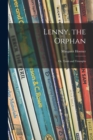 Image for Lenny, the Orphan; or, Trials and Triumphs