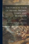 Image for The Foreign Tour of Messrs. Brown, Jones, and Robinson