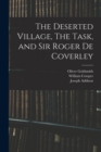 Image for The Deserted Village, The Task, and Sir Roger De Coverley