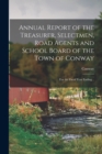 Image for Annual Report of the Treasurer, Selectmen, Road Agents and School Board of the Town of Conway