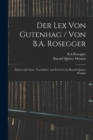 Image for Der Lex Von Gutenhag / Von B.A. Rosegger; Edited With Notes, Vocabulary, and Exercises by Bayard Qunicy Morgan
