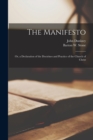Image for The Manifesto : or, a Declaration of the Doctrines and Practice of the Church of Christ