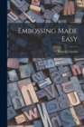 Image for Embossing Made Easy
