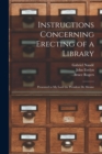 Image for Instructions Concerning Erecting of a Library