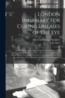 Image for London Infirmary for Curing Diseases of the Eye