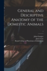 Image for General and Descriptive Anatomy of the Domestic Animals; 1