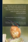 Image for Premium List and Rules for the First Exhibition of the Nova Scotia Poultry and Floricultural Association [microform]