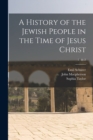 Image for A History of the Jewish People in the Time of Jesus Christ; 2, dv.2