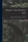 Image for What the People Say [microform]