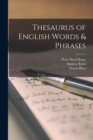 Image for Thesaurus of English Words &amp; Phrases