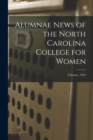 Image for Alumnae News of the North Carolina College for Women; February, 1924