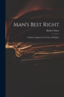 Image for Man&#39;s Best Right