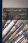 Image for Frondes Agrestes : Readings in Modern Painters