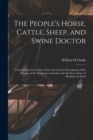 Image for The People&#39;s Horse, Cattle, Sheep, and Swine Doctor