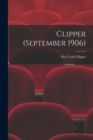 Image for Clipper (September 1906)