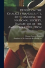 Image for Report on the Chalkley Manuscripts, 21st Congress, the National Society, Daughters of the American Revolution