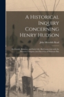 Image for A Historical Inquiry Concerning Henry Hudson [microform]