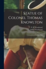 Image for Statue of Colonel Thomas Knowlton