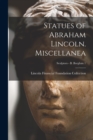 Image for Statues of Abraham Lincoln. Miscellanea; Sculptors - B Borglum 1