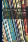Image for Our Little Hindu Cousin