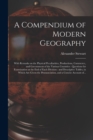 Image for A Compendium of Modern Geography