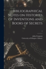 Image for Bibliographical Notes on Histories of Inventions and Books of Secrets; 2