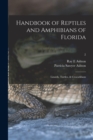 Image for Handbook of Reptiles and Amphibians of Florida : Lizards, Turtles, &amp; Crocodilians; 2