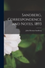 Image for Sandberg, Correspondence and Notes, 1893