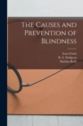 Image for The Causes and Prevention of Blindness [electronic Resource]