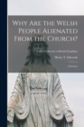 Image for Why Are the Welsh People Alienated From the Church?