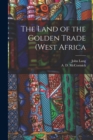 Image for The Land of the Golden Trade (West Africa
