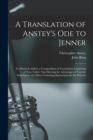 Image for A Translation of Anstey&#39;s Ode to Jenner