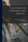 Image for Lectures on Painting and Design ..; 2
