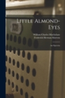 Image for Little Almond-Eyes