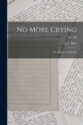 Image for No More Crying