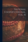Image for National Cooper&#39;s Jorunal, Vol. 41; 41