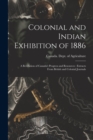 Image for Colonial and Indian Exhibition of 1886 [microform]