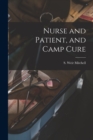 Image for Nurse and Patient, and Camp Cure