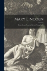 Image for Mary Lincoln