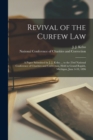 Image for Revival of the Curfew Law [microform]