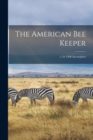 Image for The American Bee Keeper; v.16 1906 Incomplete