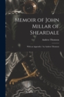 Image for Memoir of John Millar of Sheardale