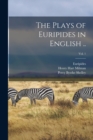 Image for The Plays of Euripides in English ..; vol. 1