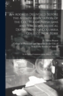 Image for An Address Delivered Before the Alumni Association of the College of Physicians and Surgeons, Medical Department of Columbia College, New-York
