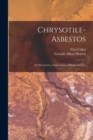 Image for Chrysotile-asbestos [microform] : Its Occurrence, Exploitation, Milling and Uses