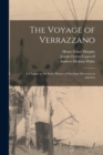 Image for The Voyage of Verrazzano : a Chapter in the Early History of Maritime Discovery in America
