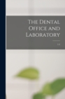 Image for The Dental Office and Laboratory; 1-2