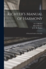 Image for Richter&#39;s Manual of Harmony : a Practical Guide to Its Study: